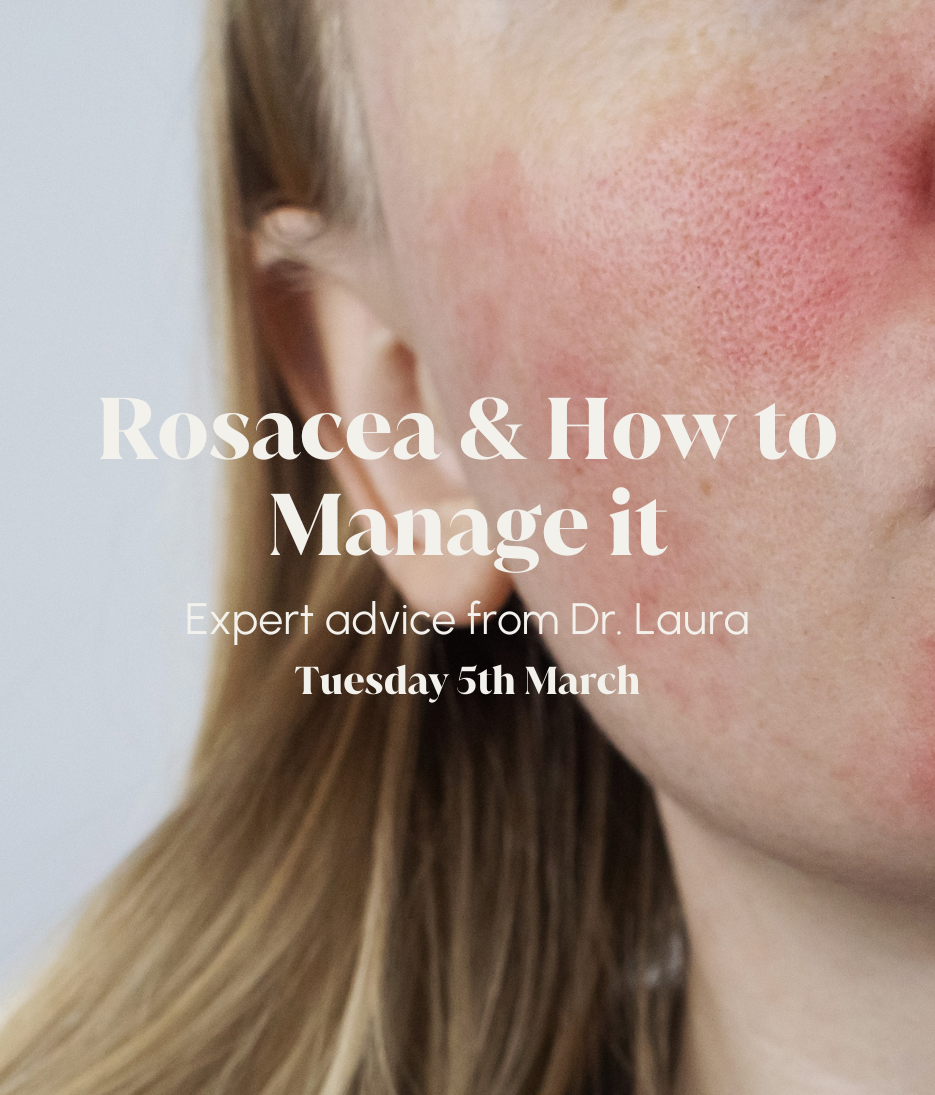 Dr. Laura clinic skin chats rosacea and how to manage it